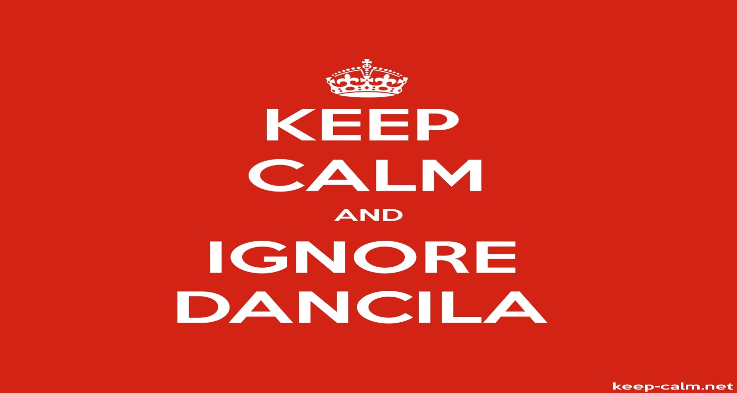 keep-calm-and-ignore-dancila