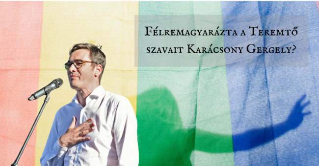 Félremagyarázta a Teremtő szavait Karácsony Gergely