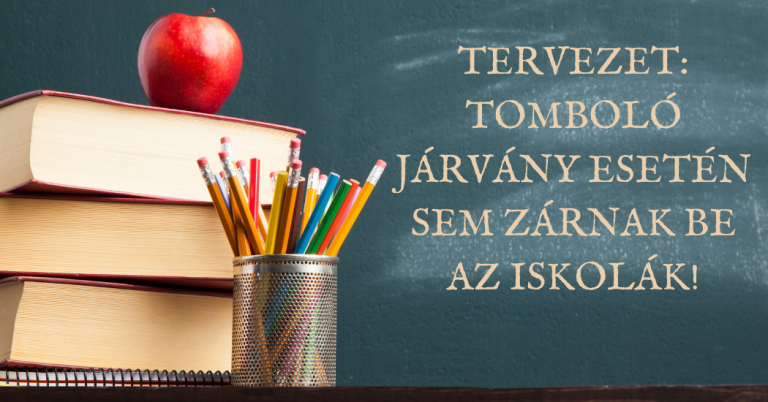 Tervezet tomboló járvány esetén sem zárnak be az iskolák!