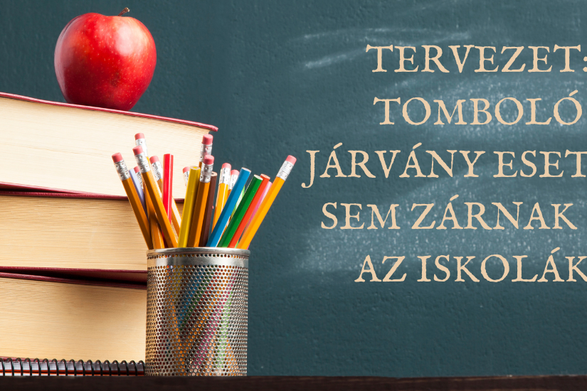 Tervezet tomboló járvány esetén sem zárnak be az iskolák!