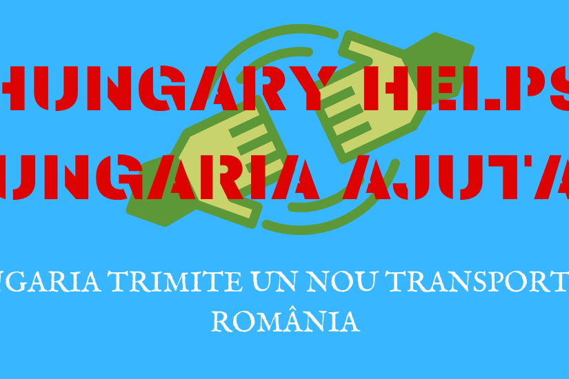 HUNGARY HELPS UNGARIA AJUTA