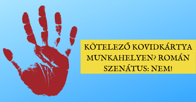 Kötelező kovidkártya munkahelyen Román szenátus NEM!