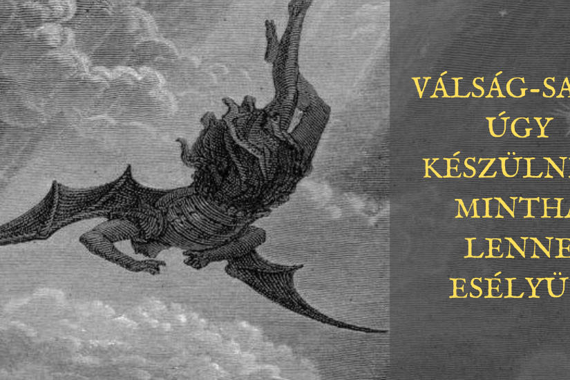 Válság-saga úgy készülnek, mintha lenne esélyük