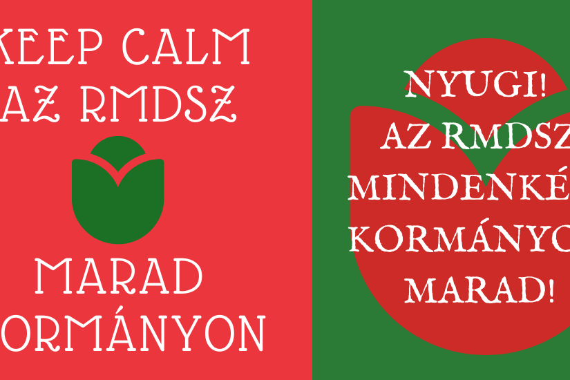 KEEP CALM AZ RMDSZ MARAD KORMÁNYON