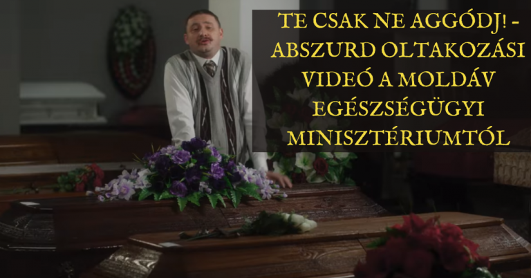 Te csak ne aggódj! – abszurd oltakozási videó a moldáv egészségügyi minisztériumtól