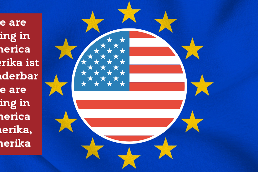 We are living in America Amerika ist wunderbar We are living in America Amerika, Amerika