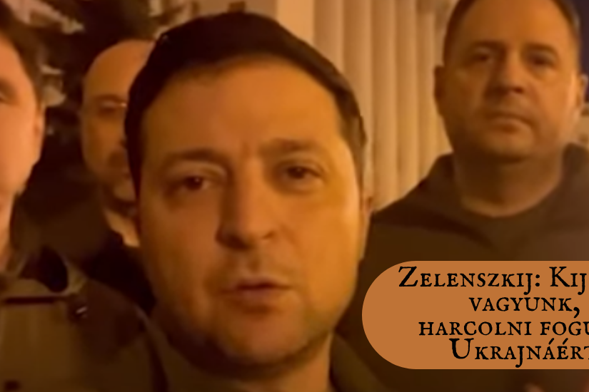 Zelenszkij Kijevben vagyunk, harcolni fogunk Ukrajnáért!