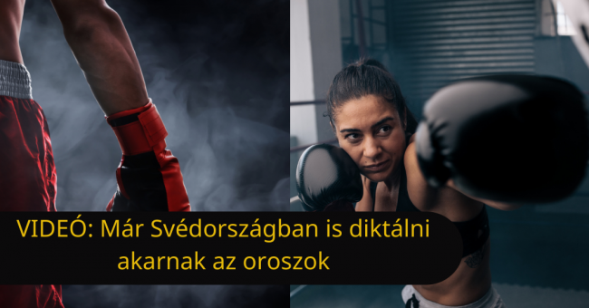 VIDEÓ Már Svédországban is diktálni akarnak az oroszok