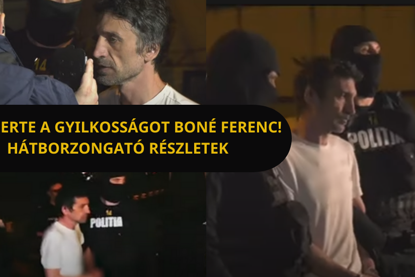 beimserte a gyilkosságot Boné Ferenc! Hátborzongató részletek